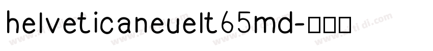 helveticaneuelt 65md字体转换